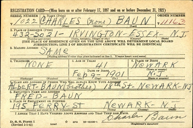 Charles R. Baun's WW2 Draft Registration Card Part 1